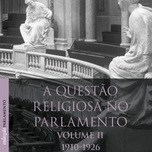 A Questão Religiosa no Parlamento