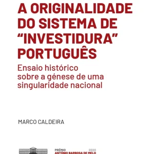 A originalidade do sistema de "investidura" português